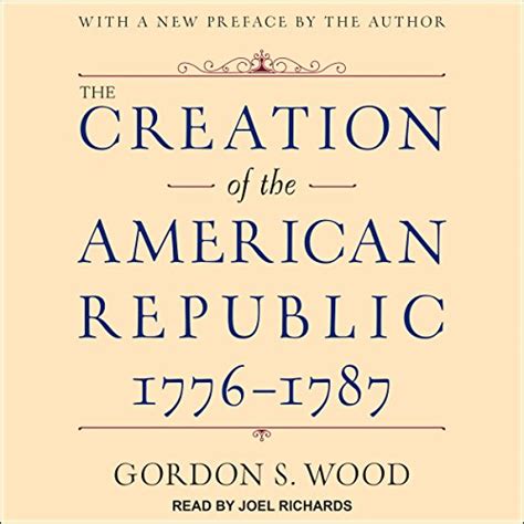 The Creation of the American Republic, 1776-1787 (Audio Download ...