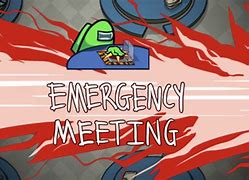 Image result for emergency meeting