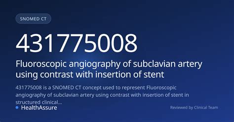 SNOMED CT 431775008 | Fluoroscopic angiography of subclavian artery ...