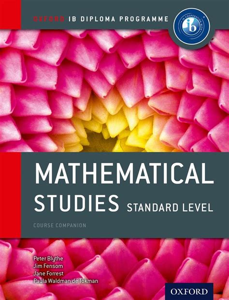 Mathematical Studies Standard Level Course Book: The Only DP Resources ...