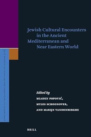 Buy Jewish Cultural Encounters in the Ancient Mediterranean and Near ...