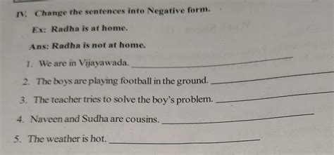 change the sentences into negative form. - Brainly.in