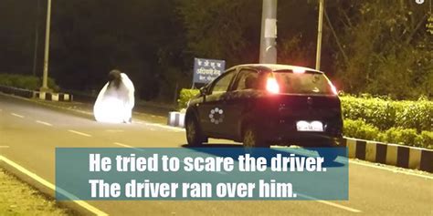 Ghost Prank Goes Wrong When Driver Runs Over The Ghost