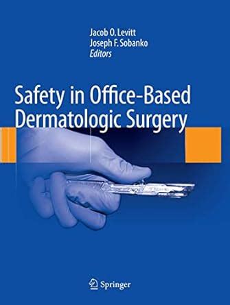 Buy Safety in Office-Based Dermatologic Surgery Book Online at Low ...