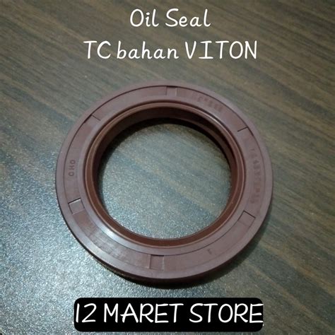 Jual OIL SEAL TC 30 40 7 VITON73 TC 30x40x7 FKM TC 30*40*7 FKM73 ...