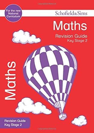 Key Stage 2 Maths Revision Guide : Koll, Hilary, Mills, Steve: Amazon ...