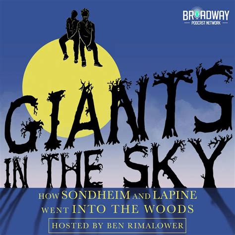Broadway Podcast Network - Giants in the Sky
