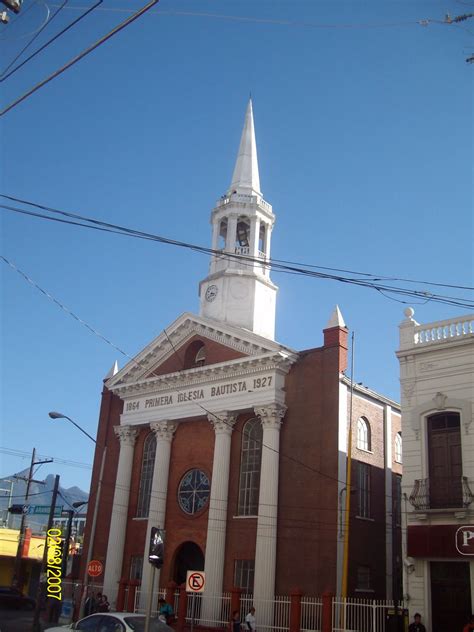 ARQUITECTURA MONTERREY: PRIMERA IGLESIA BAUTISTA DE MONTERREY
