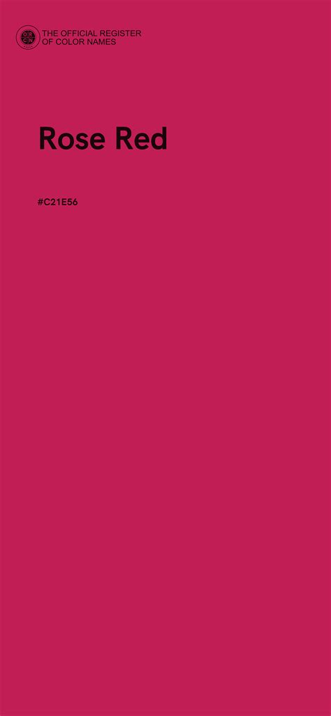 Rose Red color - #C21E56 - The Official Register of Color Names