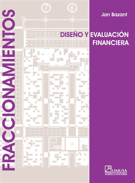 Buy Fraccionamientos/ Gated: Diseno Y Evaluacion Financiera Book Online ...