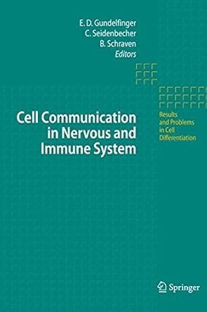 Cell Communication in Nervous and Immune System (Results and Problems ...
