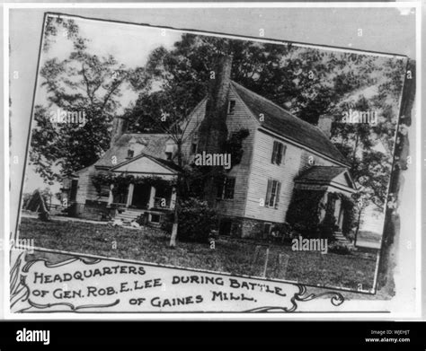 Headquarters of Gen. Rob. E. Lee during battle of Gaines Mill Stock ...