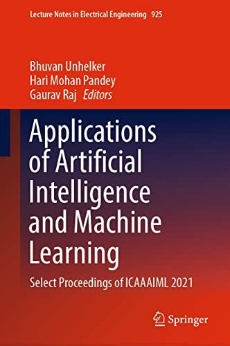 Applications of Artificial Intelligence and Machine Learning: Select ...