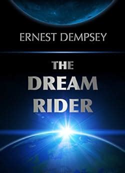 The Dream Rider: A Galactic Superhero Adventure (The Dream Rider Series ...