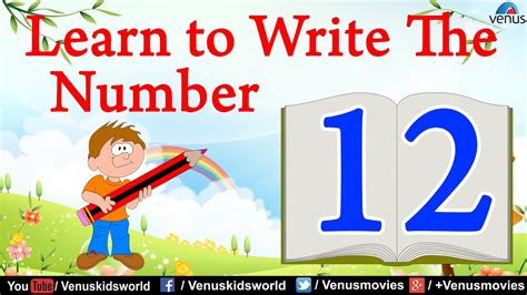 Learn To Write The Number 12 - YouTube