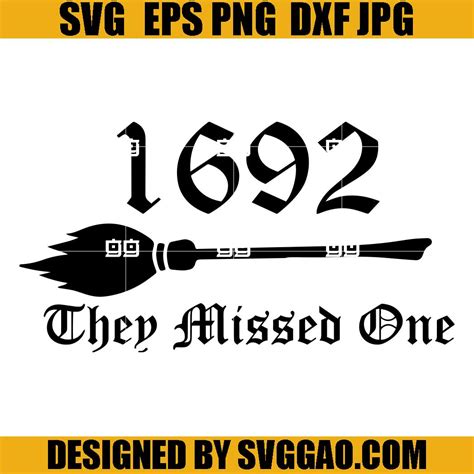 1692 They Missed One SVG, Halloween Quote SVG, Retro Salem 1692 SVG ...