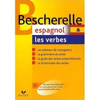 Buy Bescherelle Les Verbes Espagnols (Spanish Edition) Book Online at ...