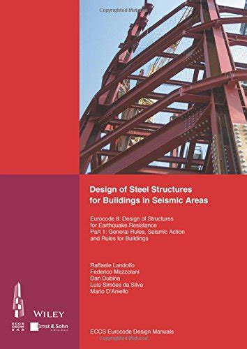 Buy Design of Steel Structures for Buildings in Seismic Areas: Eurocode ...