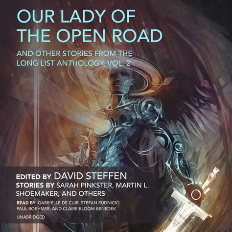 Our Lady of the Open Road and Other Stories from the Long List ...