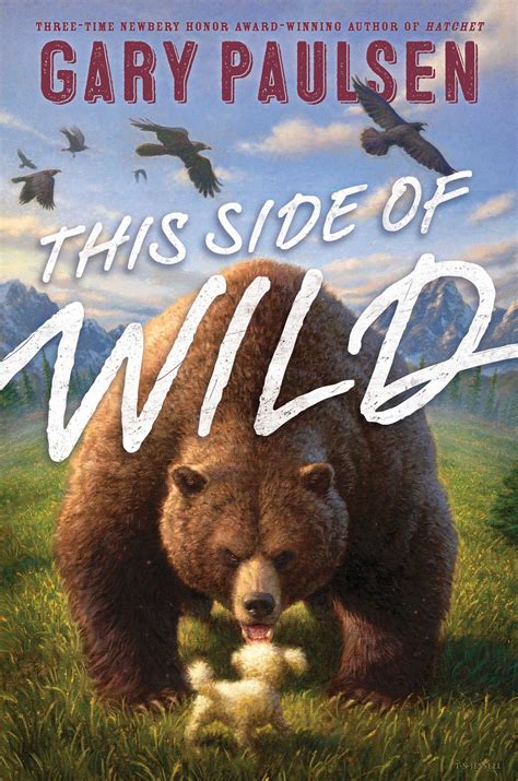 This Side of Wild | Book by Gary Paulsen, Tim Jessell | Official Publisher Page | Simon ...