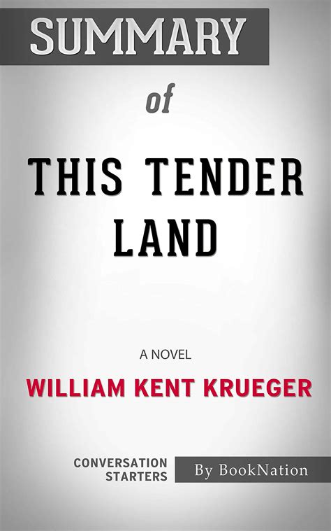 Tender Land Summary at Dwight Burke blog