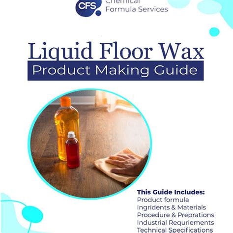 Floor Wax Chemical Formula at Magda Salas blog