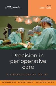 Precision in Perioperative Care A Comprehensive Guide: Buy Precision in ...