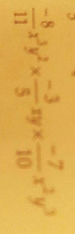 find the products of the following: - 8/11 * x ^ 3 * y ^ 2 * (- 3/5 ...