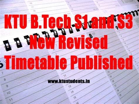 KTU B.Tech S1 and S3 New Revised Timetable Published | KTU Students ...