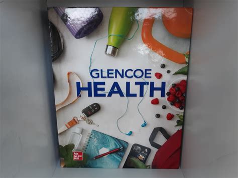 Glencoe Health Textbook (2022) ~ by Mary H. Bronson, Ph.D. – Eborn Books