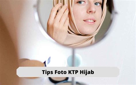 tips foto ktp hijab