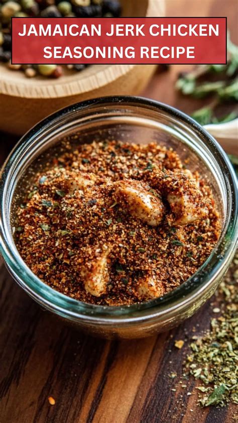 Jamaican Jerk Chicken Seasoning Recipe - Epic Cooker