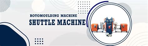 Rotomolding Machine Manufacturer, Supplier and Exporter in Ahmedabad