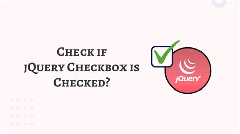 Image result for jQuery Checkbox Checked