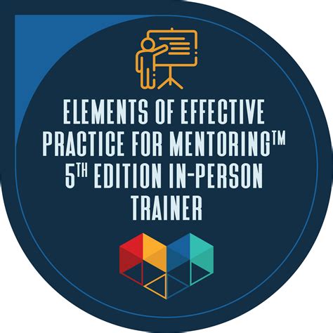 Elements Of Effective Practice For Mentoring