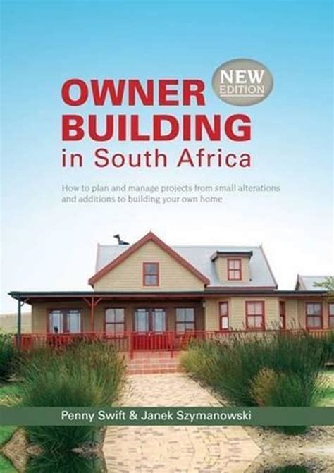 Buy Owner Building in South Africa: How to plan and manage projects ...