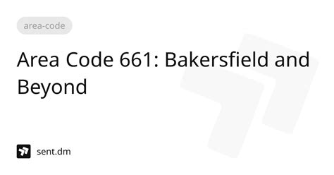 Area Code 661: Bakersfield and Beyond