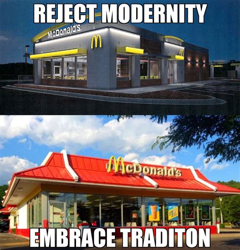 Reject modernity embrace tradition : r/memes