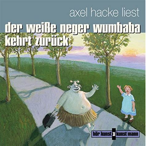 Der weiße Neger Wumbaba kehrt zurück: Wumbaba 2 (Audio Download): Axel ...