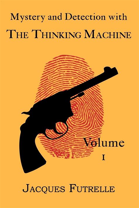 Buy Mystery and Detection with The Thinking Machine, Volume 1 Online at ...