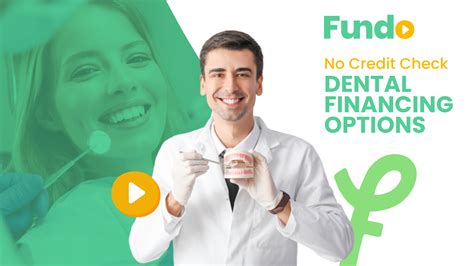 No Credit Check Dental Financing Options - Fundo Loans