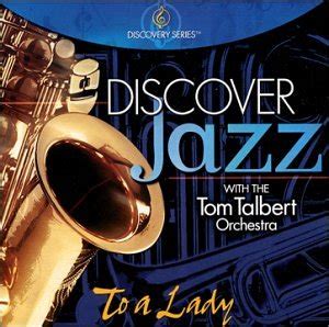 To A Lady: Tom Talbert Orchestra: Amazon.in: Music}