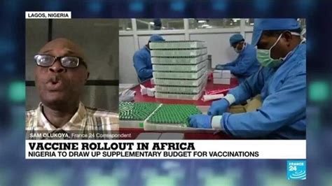 Vaccine rollout in Africa: Nigeria to draw up supplementary budget for ...