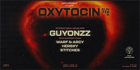OXYTOCIN | GUYONZZ | International DJ | DOPAMINE 008, 222 Slater Street ...