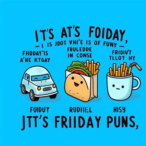 Friday puns to Kickstart Your TGIF Weekend Vibes - Best Jokes, Puns ...