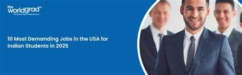 10 High Demanding Jobs in USA for Indian Students