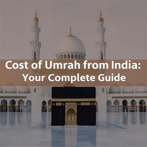 Umrah - A Comprehensive Guide to the Lesser Pilgrimage