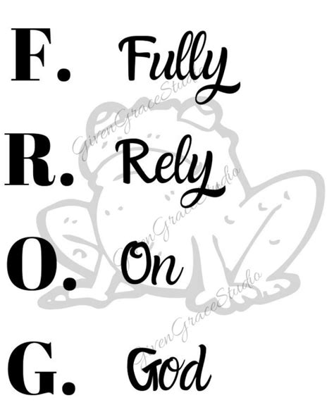 F.R.O.G Fully Rely on God Religious DIY Digital Download | Etsy