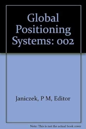 Global Positioning Systems: 002 : Amazon.in: Books