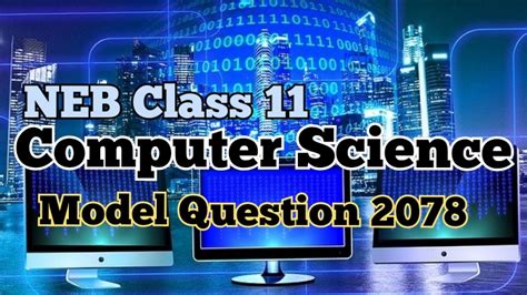 Image result for Computer Science Class 11 Model Question 2078